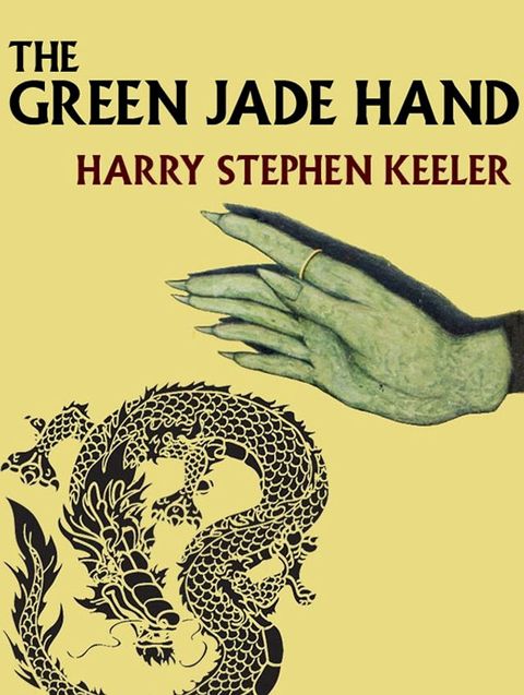 The Green Jade Hand(Kobo/電子書)