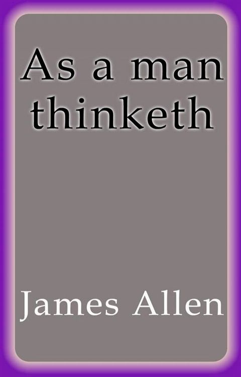 As a man thinketh(Kobo/電子書)