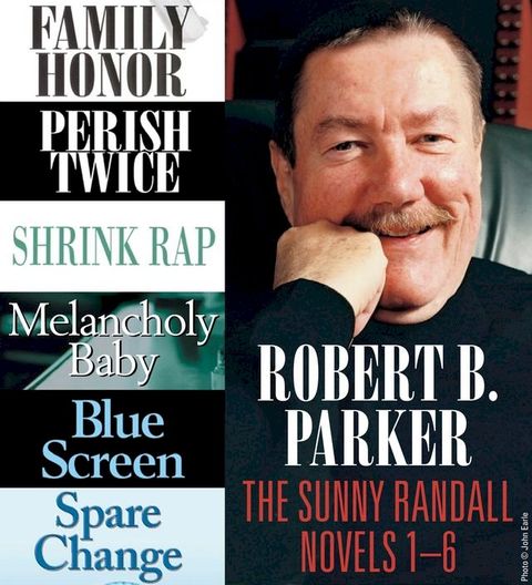 Robert B. Parker: The Sunny Randall Novels 1-6(Kobo/電子書)