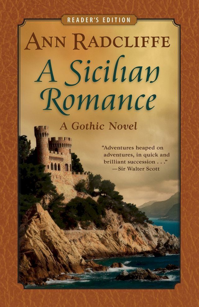  A Sicilian Romance: A Gothic Novel (Reader's Edition)(Kobo/電子書)