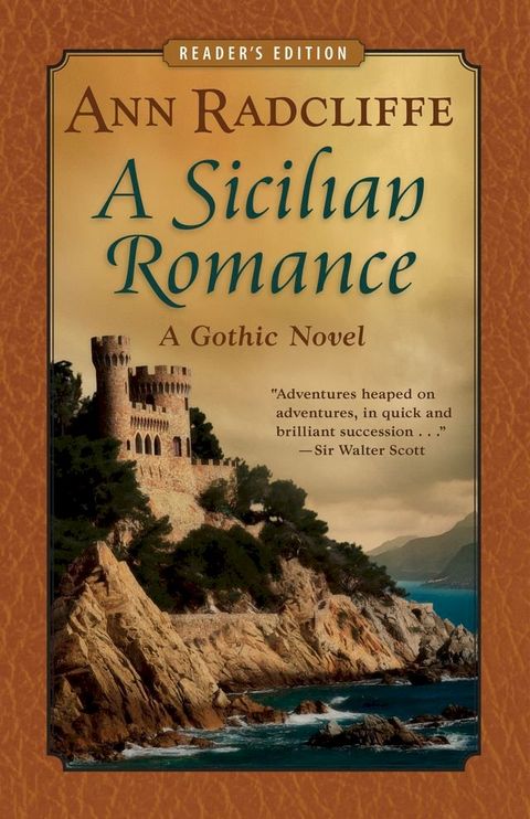 A Sicilian Romance: A Gothic Novel (Reader's Edition)(Kobo/電子書)