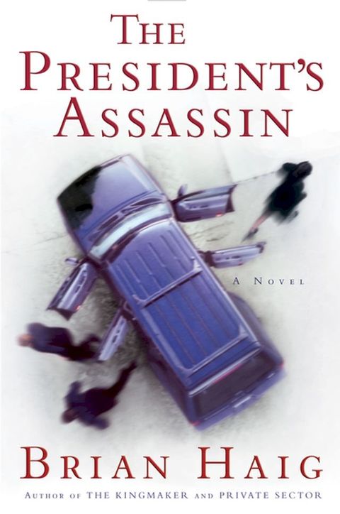 The President's Assassin(Kobo/電子書)