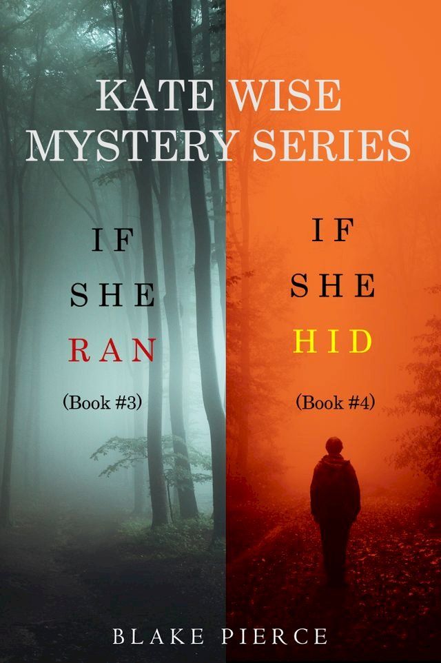  A Kate Wise Mystery Bundle: If She Ran (#3) and If She Hid (#4)(Kobo/電子書)