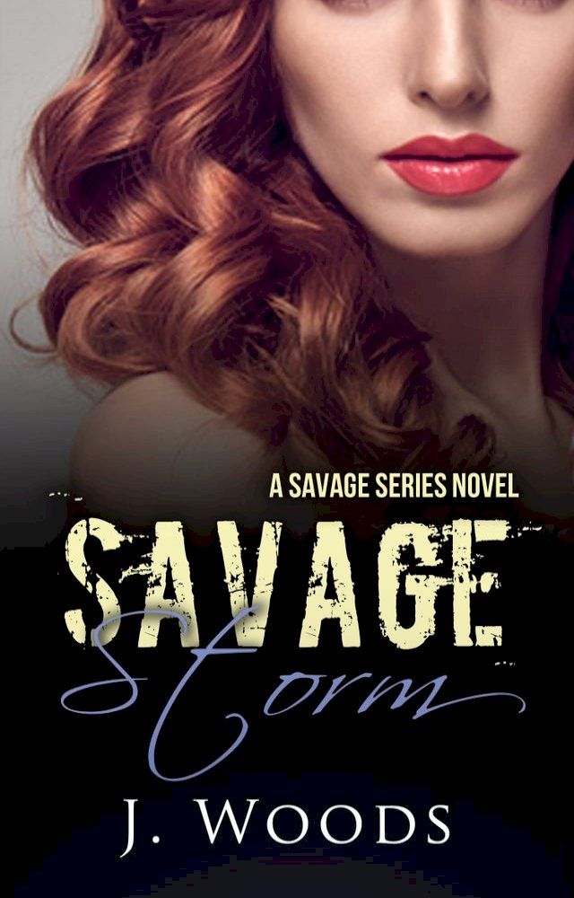  Savage Storm(Kobo/電子書)