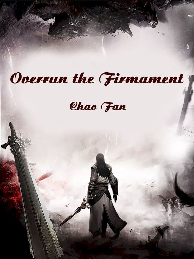  Overrun the Firmament(Kobo/電子書)