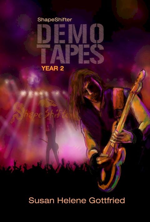 ShapeShifter: The Demo Tapes (Year 2)(Kobo/電子書)