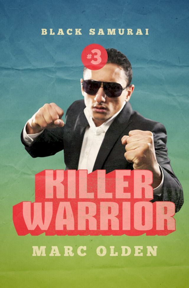  Killer Warrior(Kobo/電子書)