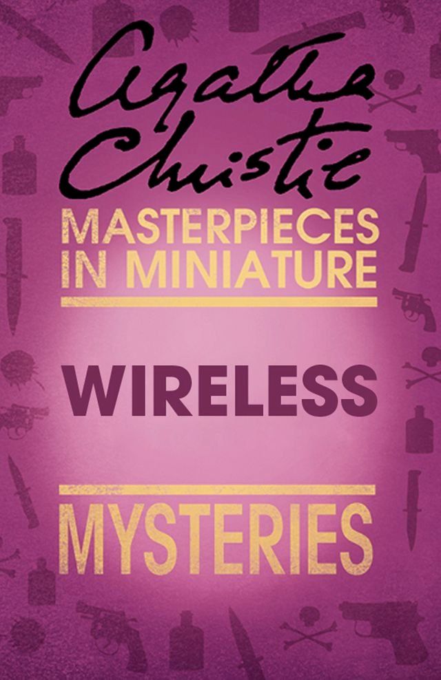  Wireless: An Agatha Christie Short Story(Kobo/電子書)