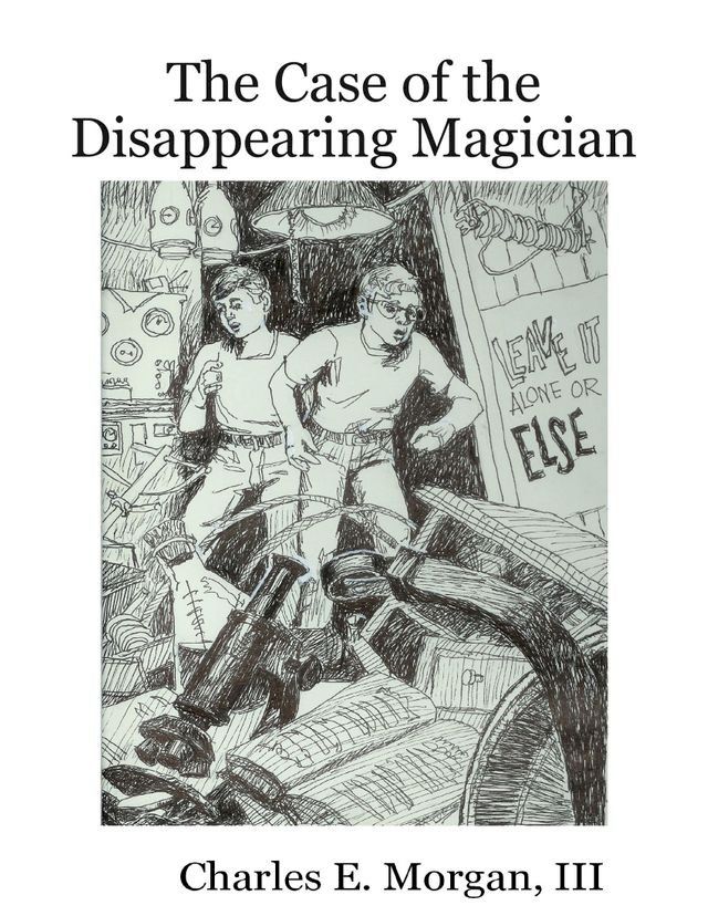  The Case of the Disappearing Magician(Kobo/電子書)