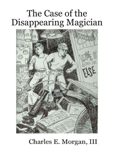 The Case of the Disappearing Magician(Kobo/電子書)