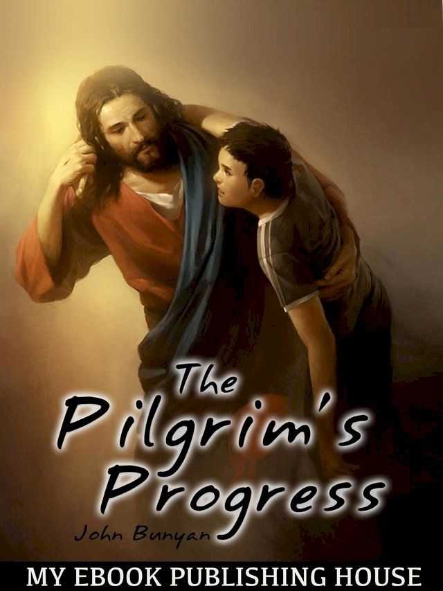  The Pilgrim's Progress(Kobo/電子書)