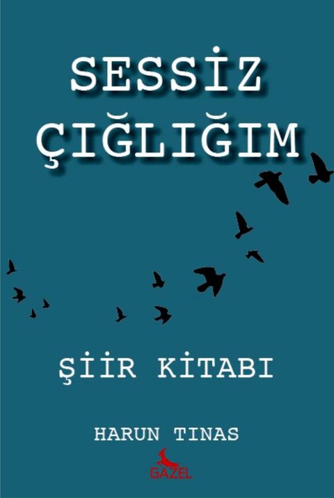 Sessiz &Ccedil;ığlığım(Kobo/電子書)