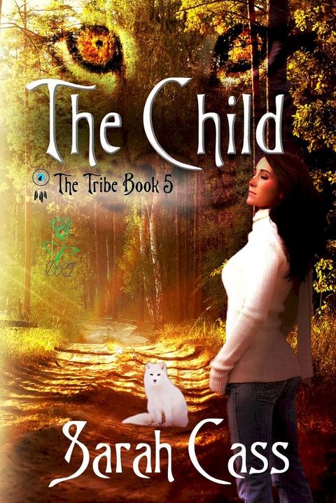 The Child (The Tribe 5)(Kobo/電子書)