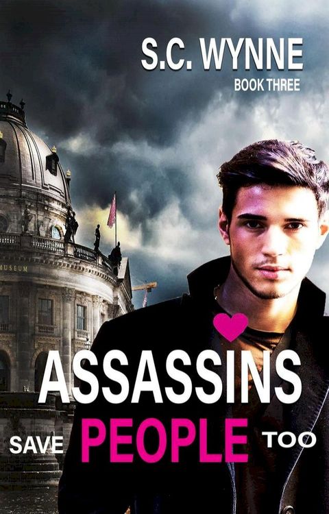 Assassins Save People Too(Kobo/電子書)