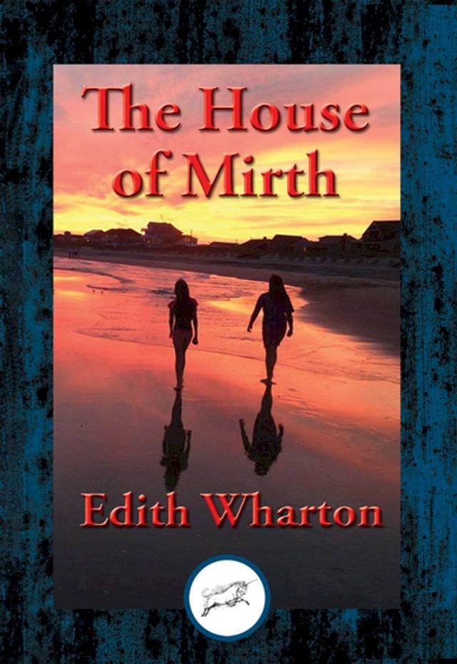  The House of Mirth(Kobo/電子書)