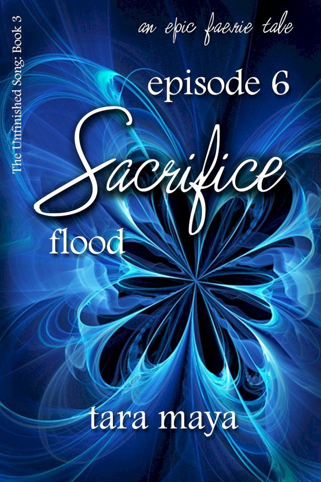  Sacrifice – Flood (Book 3-Episode 6)(Kobo/電子書)