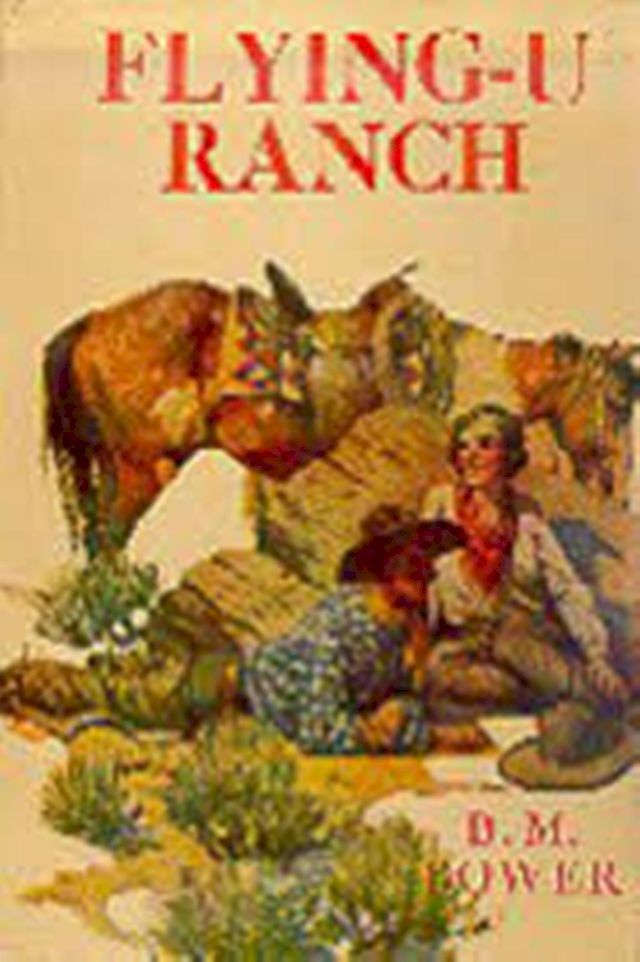  Flying U Ranch(Kobo/電子書)