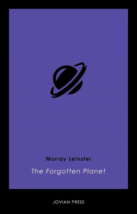 The Forgotten Planet(Kobo/電子書)