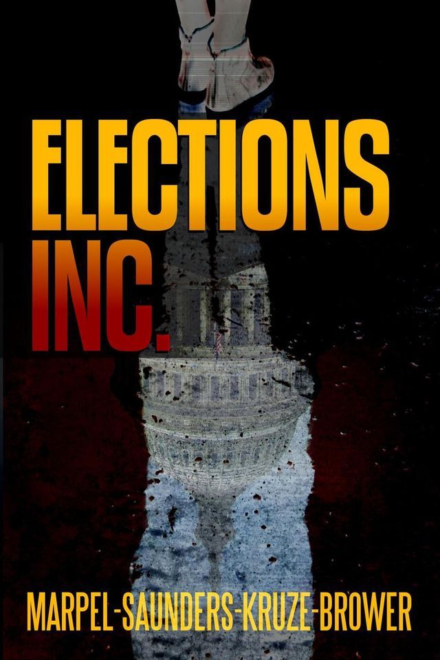  Elections, Inc.(Kobo/電子書)