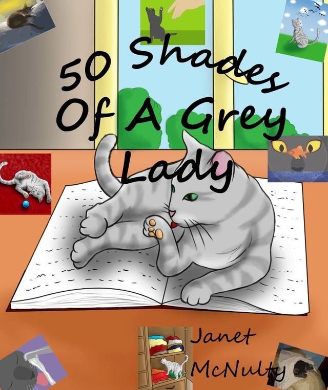  50 Shades Of A Grey Lady(Kobo/電子書)