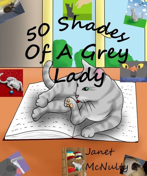 50 Shades Of A Grey Lady(Kobo/電子書)