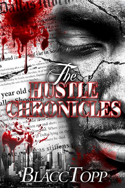 The Hustle Chronicles(Kobo/電子書)