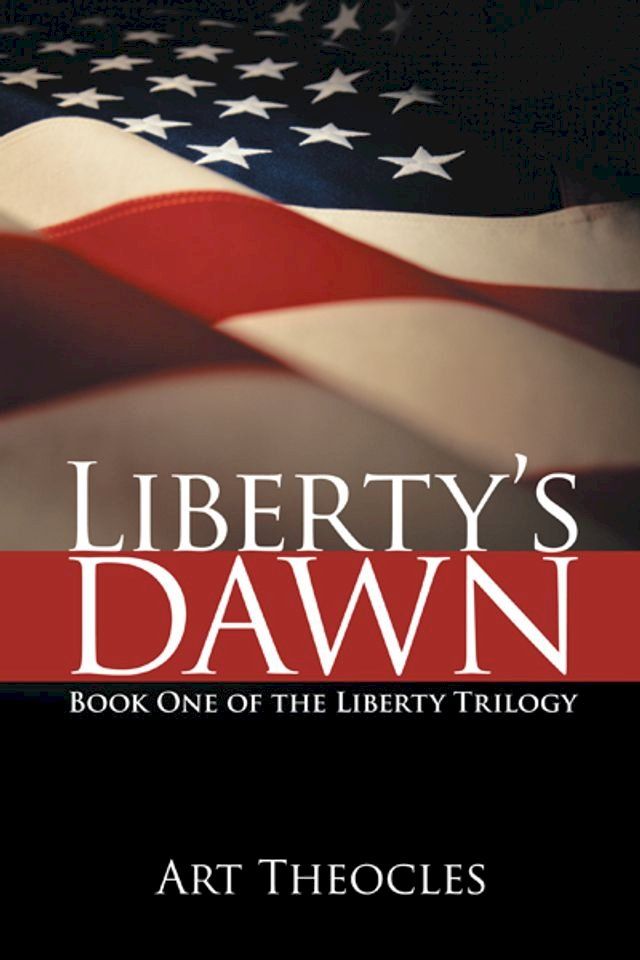  Liberty's Dawn(Kobo/電子書)