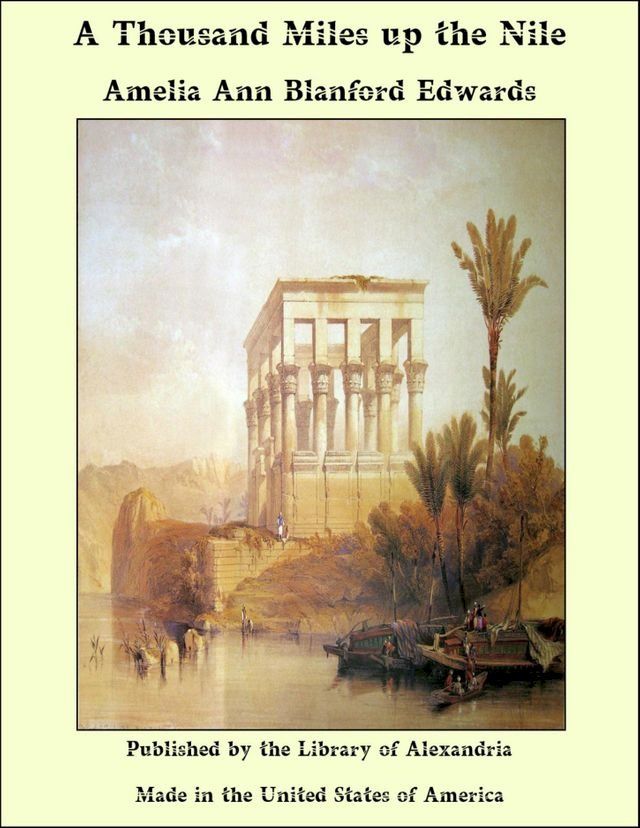  A Thousand Miles up the Nile(Kobo/電子書)