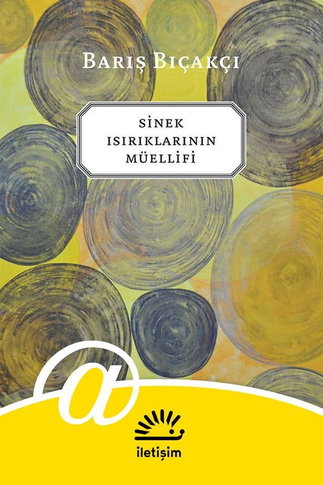  Sinek Isırıklarının Müellifi(Kobo/電子書)