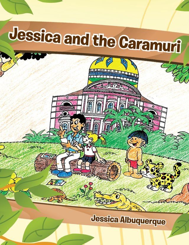  Jessica and the Caramuri(Kobo/電子書)