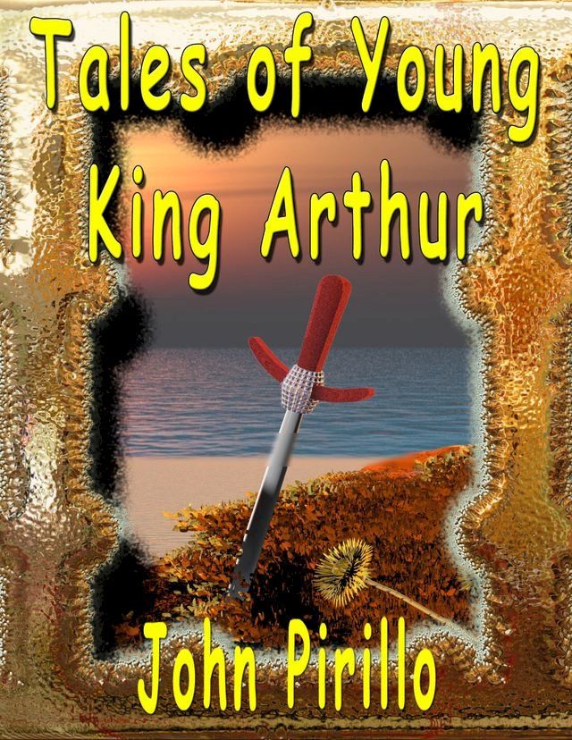  Tales of Young King Arthur(Kobo/電子書)