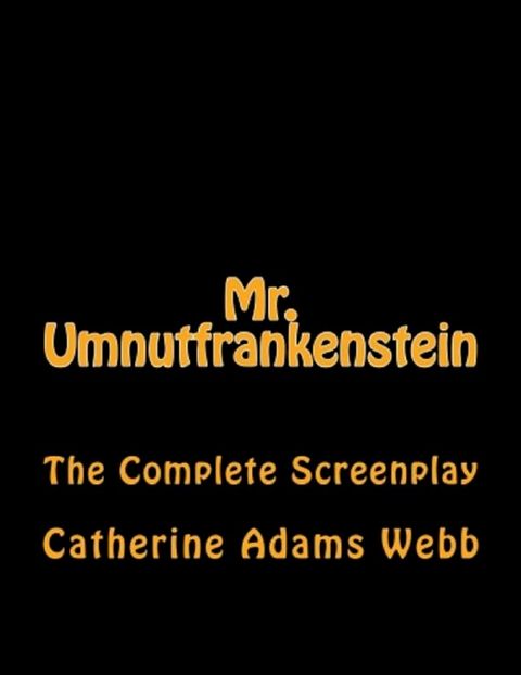 Mr. Umnutfrankenstein(Kobo/電子書)