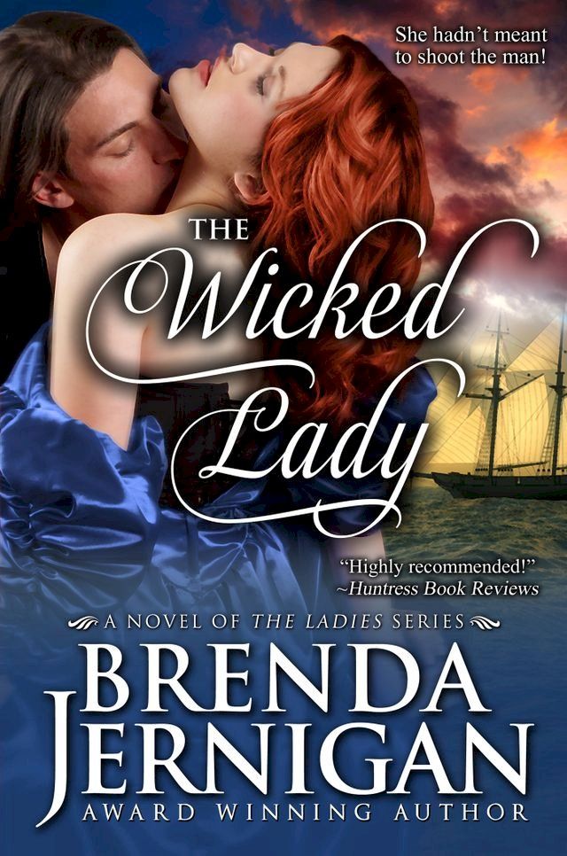  The Wicked Lady: A Historical Romance(Kobo/電子書)