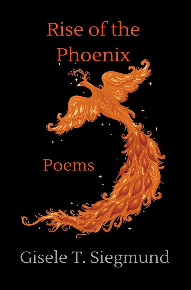  Rise of the Phoenix: Poems(Kobo/電子書)