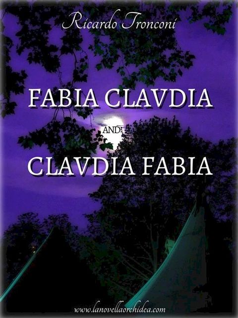 Fabia Claudia and Claudia Fabia(Kobo/電子書)