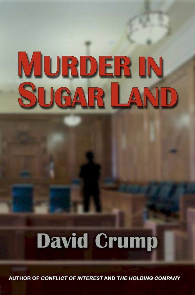  Murder in Sugar Land(Kobo/電子書)