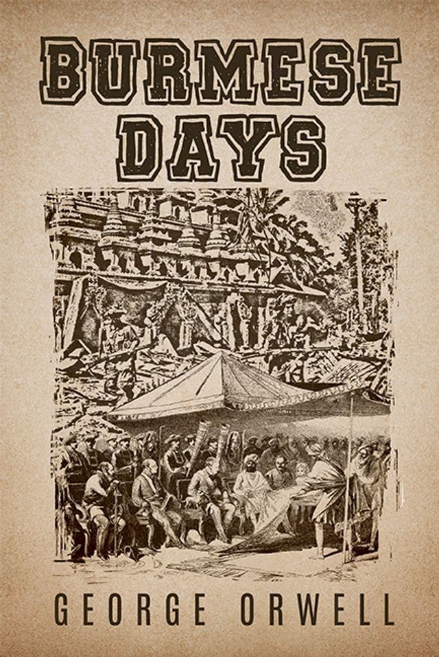  Burmese Days - George Orwell(Kobo/電子書)