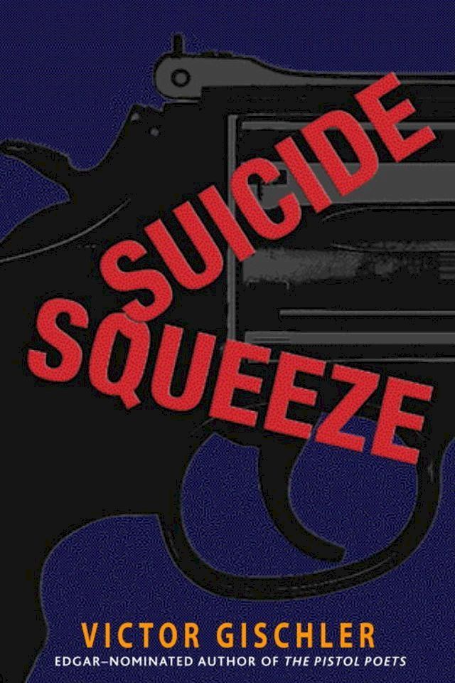  Suicide Squeeze(Kobo/電子書)