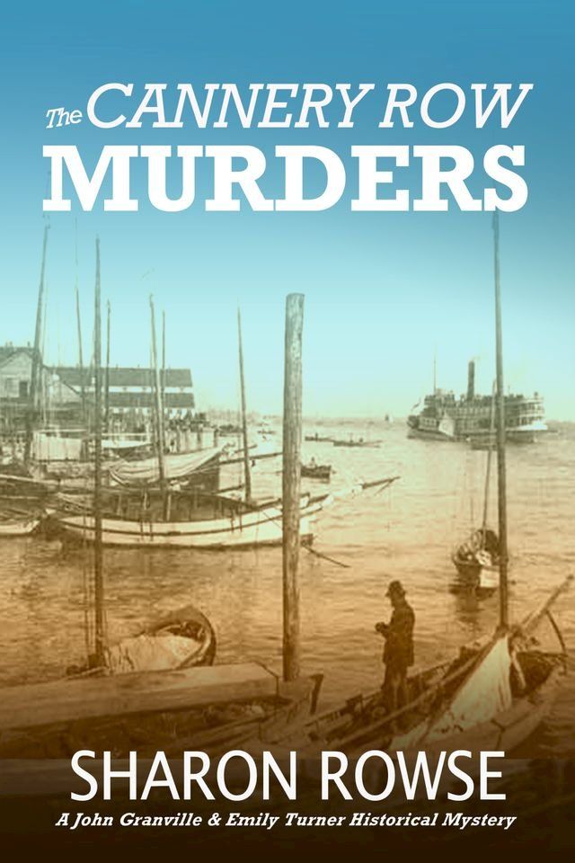  The Cannery Row Murders(Kobo/電子書)