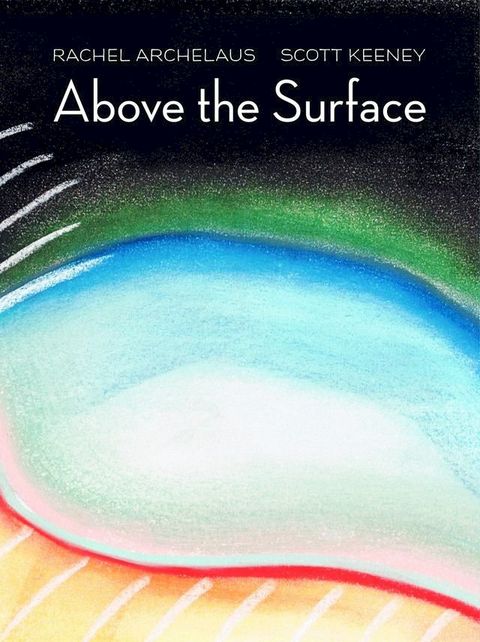 Above the Surface(Kobo/電子書)