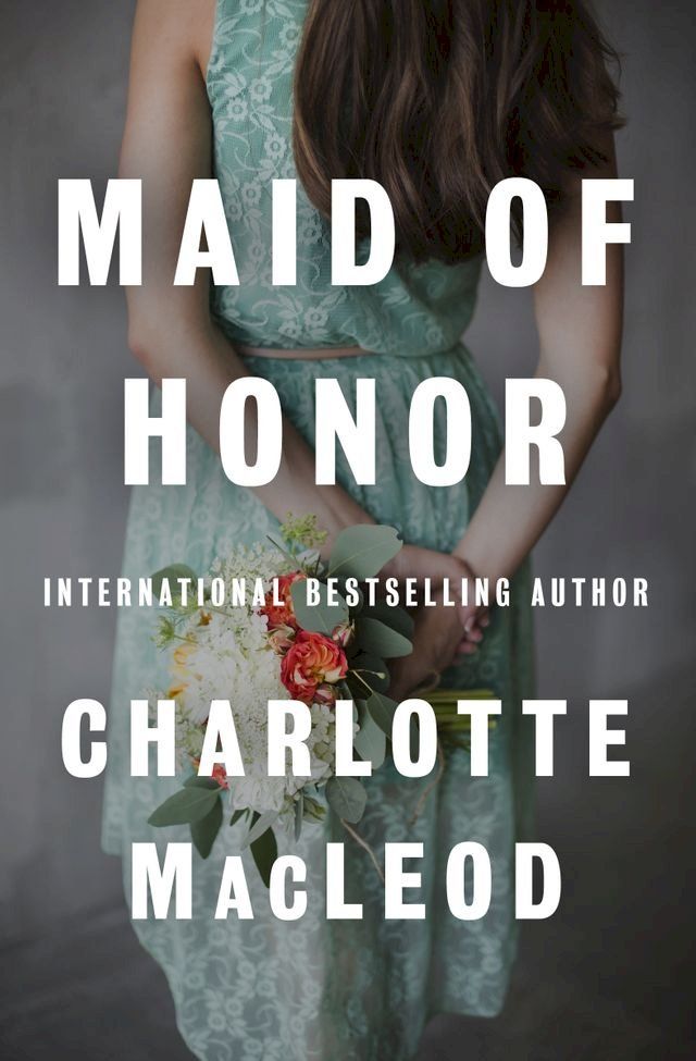  Maid of Honor(Kobo/電子書)