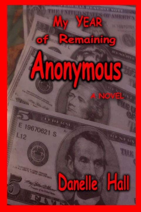 My Year of Remaining Anonymous(Kobo/電子書)