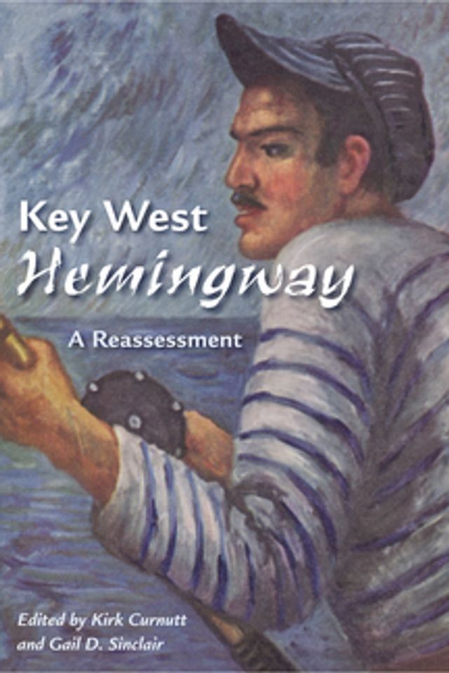  Key West Hemingway(Kobo/電子書)