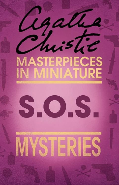 S.O.S: An Agatha Christie Short Story(Kobo/電子書)