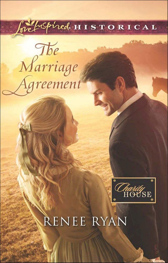  The Marriage Agreement (Charity House, Book 9) (Mills & Boon Love Inspired Historical)(Kobo/電子書)