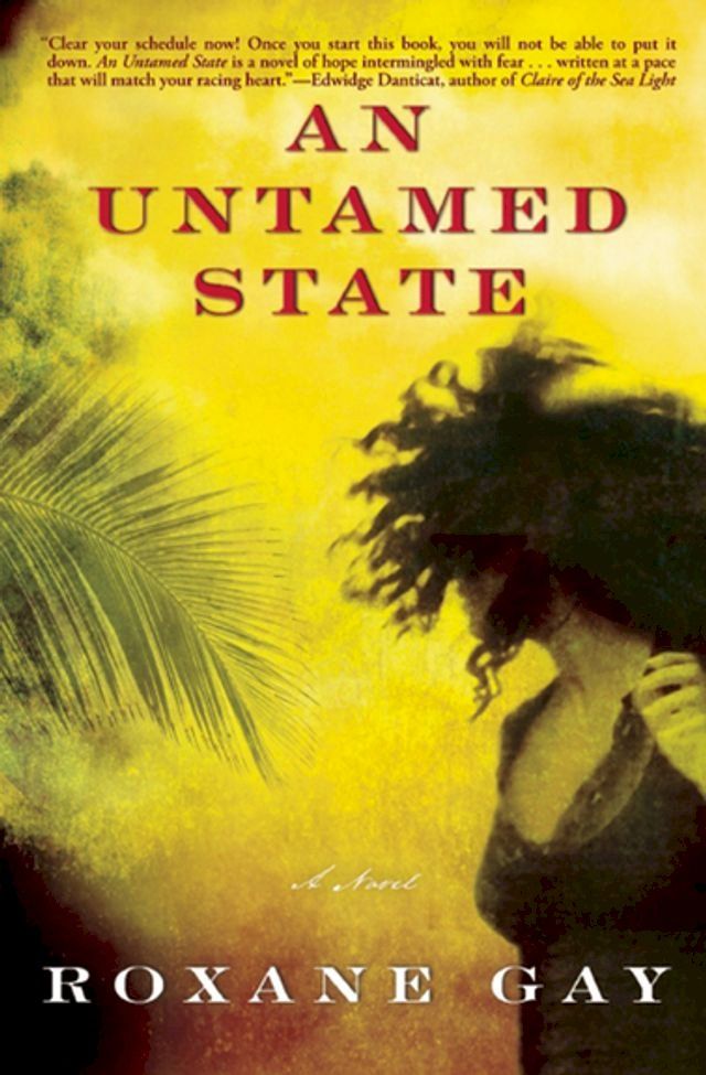  An Untamed State(Kobo/電子書)