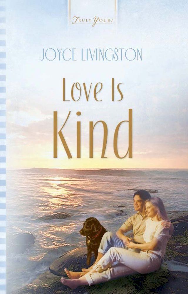  Love Is Kind(Kobo/電子書)