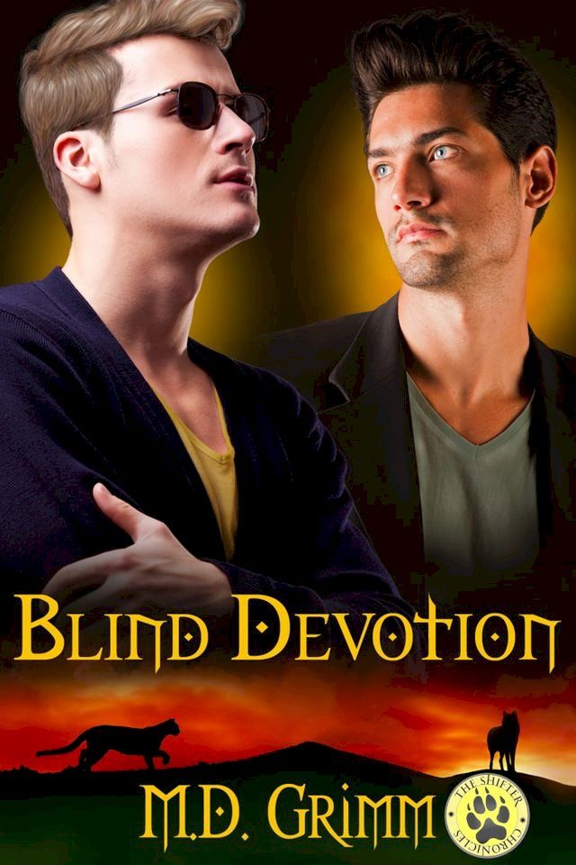  Blind Devotion (The Shifter Chronicles 3)(Kobo/電子書)