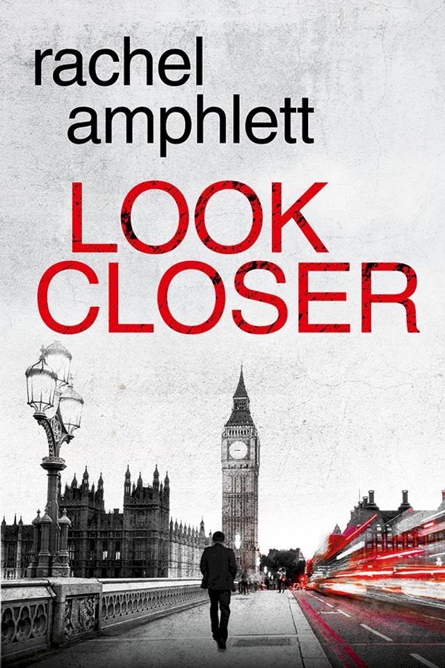  Look Closer (an edge of your seat conspiracy thriller)(Kobo/電子書)