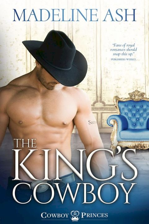 The King's Cowboy(Kobo/電子書)